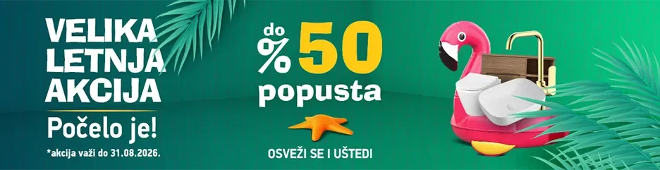 Velika letnja akcija – do 50% popusta, akcija važi do 31. avgusta 2026.